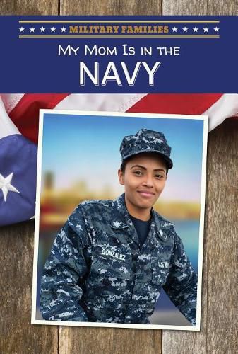 Cover image for My Mom Is in the Navy