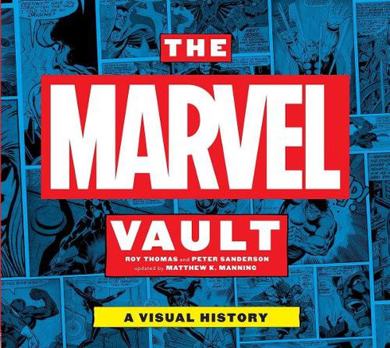 Cover image for The Marvel Vault: A Visual History