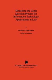 Cover image for Modelling the Legal Decision Process for Information Technology Applications in Law