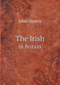 Cover image for The Irish in Britain