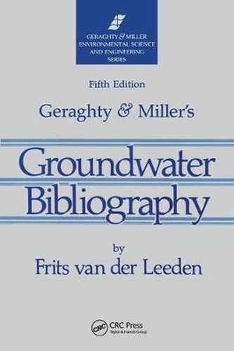 Cover image for Geraghty & Miller's Groundwater Bibliography