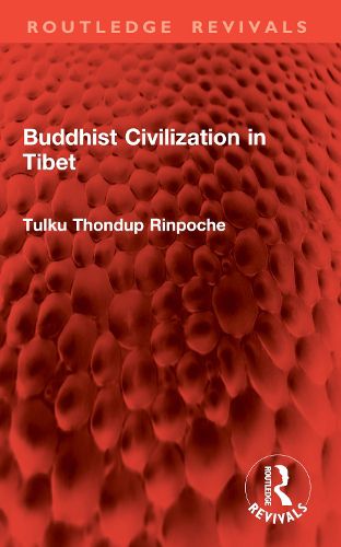 Cover image for Buddhist Civilization in Tibet