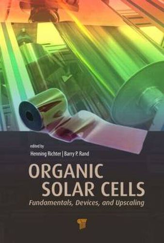 Cover image for Organic Solar Cells: Fundamentals, Devices, and Upscaling