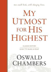 Cover image for My Utmost for His Highest: Classic Language Hardcover