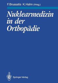 Cover image for Nuklearmedizin in der Orthopadie