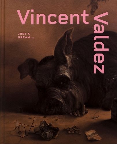 Cover image for Vincent Valdez - Just a Dream...
