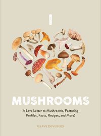 Cover image for I Heart Mushrooms