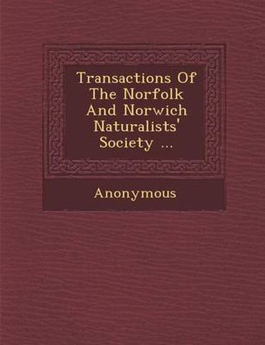 Cover image for Transactions of the Norfolk and Norwich Naturalists' Society ...