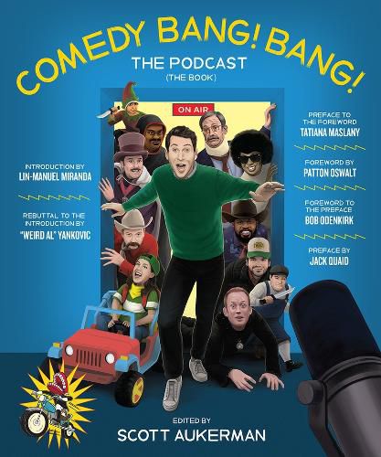 Comedy Bang! Bang! the Podcast: The Book