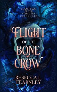 Cover image for Flight of the Bone Crow