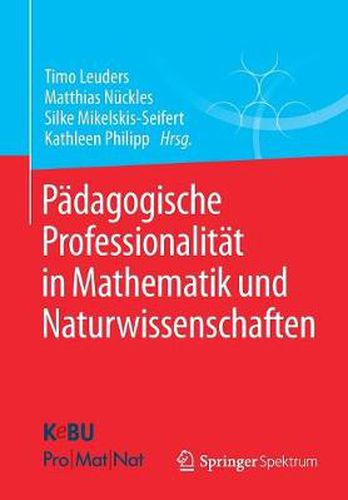 Cover image for Padagogische Professionalitat in Mathematik und Naturwissenschaften