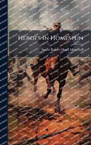 Cover image for Heroes In Homespun