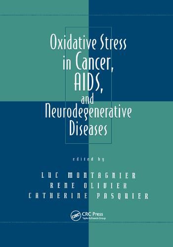 Cover image for Oxidative Stress in Cancer, AIDS, and Neurodegenerative Diseases