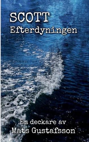 Cover image for Scott Efterdyningen