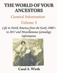 Cover image for The World of Your Ancestors - General Information - Volume 3