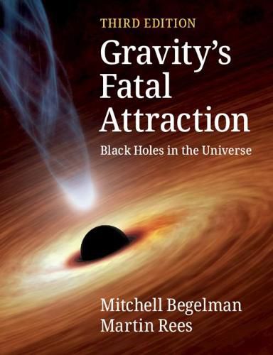 Cover image for Gravity's Fatal Attraction: Black Holes in the Universe