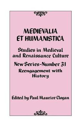 Medievalia et Humanistica No. 31: Studies in Medieval and Renaissance Culture