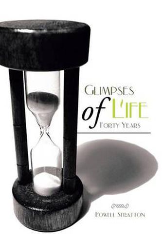 Cover image for Glimpses of Life Forty Years