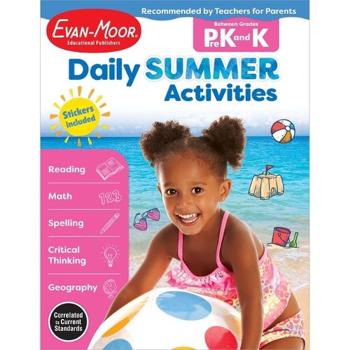 Cover image for Daily Summer Activities: Between Prek and Kindergarten, Grade Prek - K Workbook: Moving from Prek to Kindergarten, Grades Prek-K