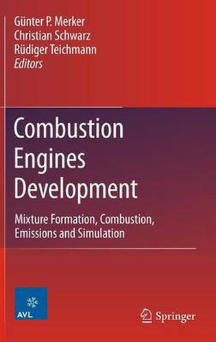 Cover image for Combustion Engines Development: Mixture Formation, Combustion, Emissions and Simulation