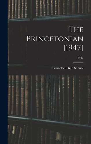 Cover image for The Princetonian [1947]; 1947