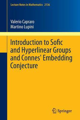 Cover image for Introduction to Sofic and Hyperlinear Groups and Connes' Embedding Conjecture