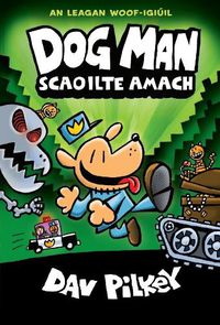 Cover image for Dog Man Scaoilte Amach