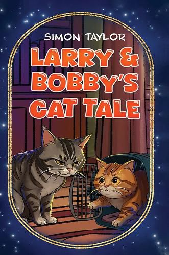 Cover image for Larry & Bobby's Cat Tale