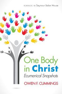 Cover image for One Body in Christ: Ecumenical Snapshots