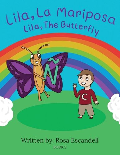 Cover image for Lila, La Mariposa Lila, The Butterfly