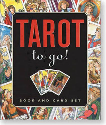 Cover image for Tarot to Go!: Book and Card Set