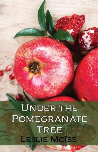 Cover image for Under the Pomegranate Tree