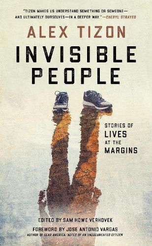 Cover image for Invisible People: Stories of Lives at the Margins