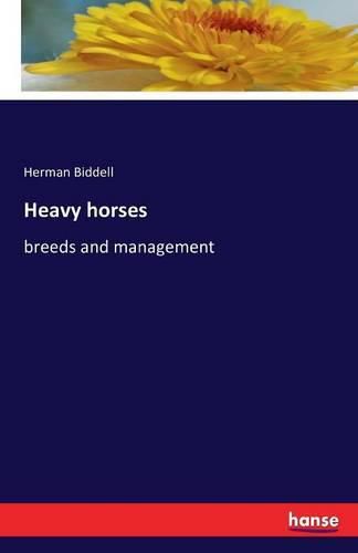 Cover image for Heavy horses: breeds and management