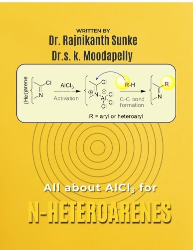 Cover image for All about AlCl3 for N-Heteroarenes