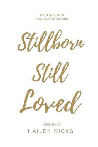 Cover image for Stillborn Still Loved