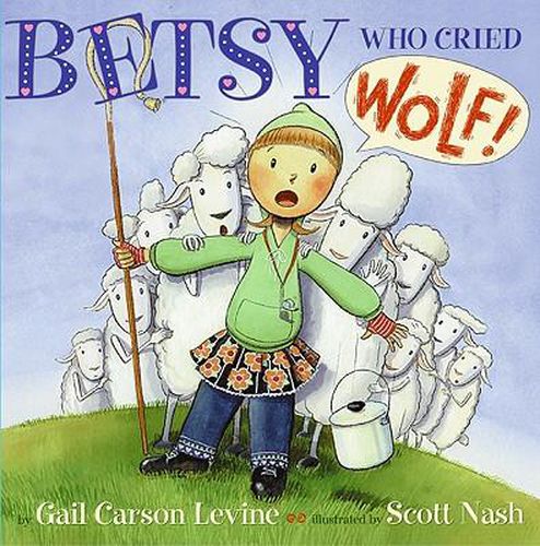Betsy Who Cried Wolf