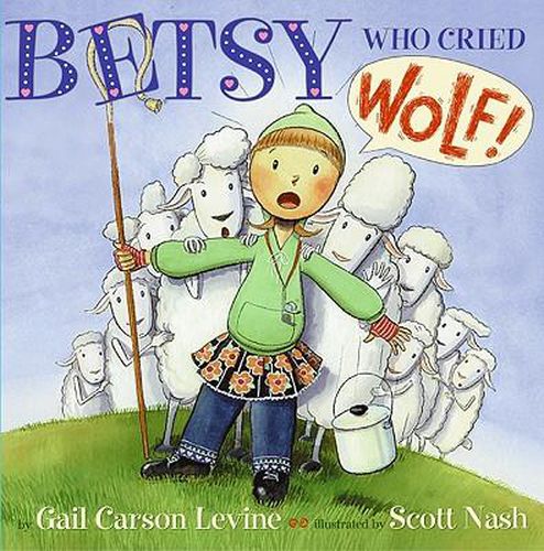 Cover image for Betsy Who Cried Wolf