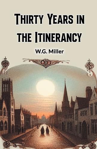 Cover image for Thirty Years in the Itinerancy (Edition2024)