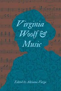 Cover image for Virginia Woolf and Music