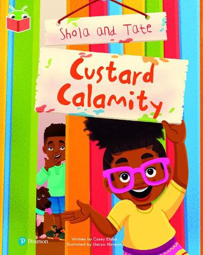 Cover image for Bug Club Independent Phase 5 Unit 17: Shola and Tate: Custard Calamity