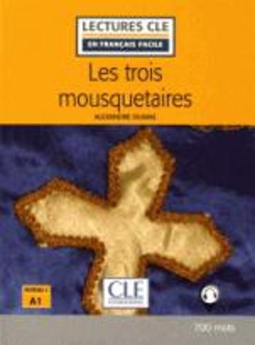 Cover image for Les Trois Mousquetaires - Livre + audio online