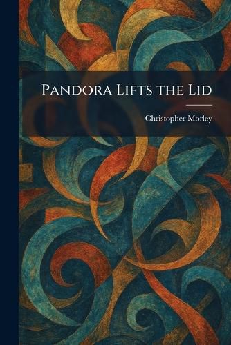 Cover image for Pandora Lifts the Lid