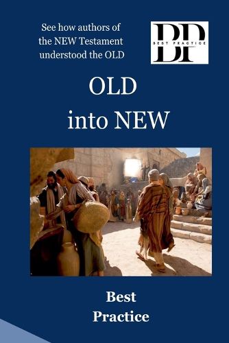 Cover image for OLD into NEW