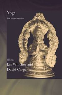 Cover image for Yoga: The Indian Tradition