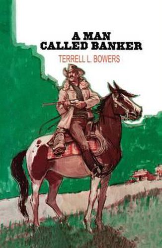 Cover image for A Man Called Banker