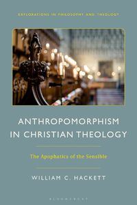 Cover image for Anthropomorphism in Christian Theology