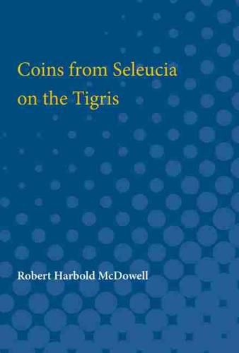 Coins from Seleucia on the Tigris