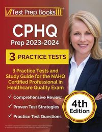 Cover image for CPHQ Prep 2023 - 2024
