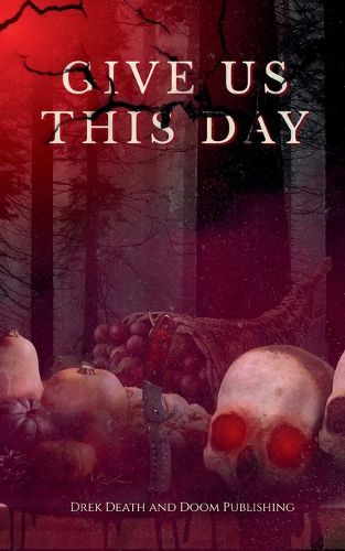 Cover image for Give Us This Day